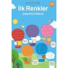 İlk Renkler Çıkartma Kitabım- 250 Çıkartma