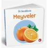 İlk Sözcüklerim - Meyveler