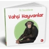İlk Sözcüklerim - Vahşi Hayvanlar