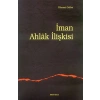İman Ahlak İlişkisi