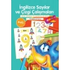 İngilizce Sayılar ve Çizgi Çalışmaları