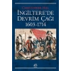 İngilterede Devrim Çağı (1603-1714)