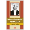 İnönü Döneminde Kemalizm