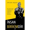İnsan Birikimdir