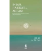İnsan Hakikat ve Anlam