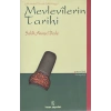 İnsan Mevlevilerin Tarihi