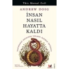 İnsan Nasıl Hayatta Kaldı