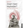 İnsan Nasıl Kaybeder? - Gazali
