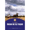 İnsan Ne ile Yaşar
