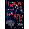 İnsan ve Makine - Makinelerle Ortaklığımızın Geleceği