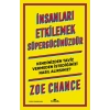 İnsanları Etkilemek Süpergücünüzdür