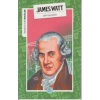 İnsanlık İçin Mucitler James Watt