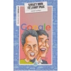 İnsanlık İçin Teknoloji Sergey Brin ve Larry Page