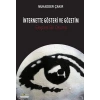 İnternette Gösteri ve Gözetim  Eleştirel Bir Okuma