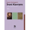 İroni Kavramı  Sokratese Yoğun Göndermelerle