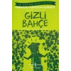 İş Çocuk Klasikleri: Gizli Bahçe