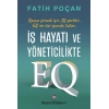 İş Hayatı ve Yöneticilikte EQ