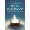 Işığım Doğuştandır