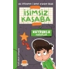 İsimsiz Kasaba - Kuyruklu Haberler