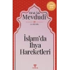İslamda İhya Hareketleri