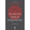 İslamda Varlık Düşüncesi