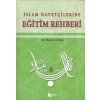 İslam Davetçilerine Eğitim Rehberi