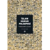 İslam Hukuk Felsefesi  Makasıdü’ş-Şeria