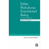 İslam Hukukuna Entelektüel Bakış