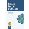 İslam İbadet Esasları