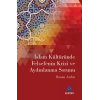 İslam Kültüründe Felsefenin Krizi ve Aydınlanma Sorunu