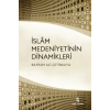 İslam Medeniyetinin Dinamikleri