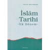 İslam Tarihi İlk Dönem