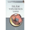 İslam Toplumunun Yapısı
