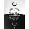 İslam ve Batı Üzerine Bir Konuşma