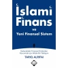 İslami Finans ve Yeni Finansal Sistem