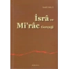İsra ve Mirac Gerçeği