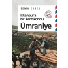 İstanbula Bir Kent Kondu: Ümraniye