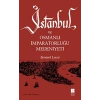 İstanbul ve Osmanlı İmparatorluğu Medeniyeti