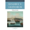 İstanbulu Geziyorum