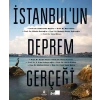 İstanbul’un Deprem Gerçeği
