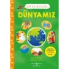 İşte Karşınızda... Dünyamız