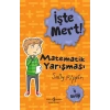 İşte Mert! - Matematik Yarışması - İş Birliği