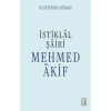 İstiklal Şairi Mehmed Akif