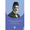 İttihat ve Terakki Anılarım