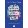 İyi Düşün, İyi Hisset, İyi Ol