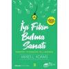 İyi Fikir Bulma Sanatı - Yaratıcı Yeteneğin Yol Haritası