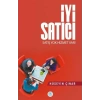 İyi Satıcı - Satış Yok Hizmet Var