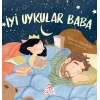 İyi Uykular Baba