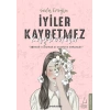 İyiler Kaybetmez Kaybedilir