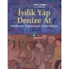 İyilik Yap Denize At  Müslüman Toplumlarda Hayırseverlik